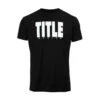Title Boxing Iconic Block T Shirt - Black/White -Thefightfactory Shop bb 569ebc33 1173 491b bc39 e5c847e114dc